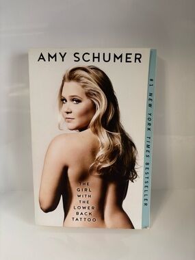 📚3/$25 📚 Amy Schumer "The Girl With The Lower Back Tattoo" Book